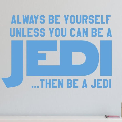 Be a Jedi Star Wars Kids Wall Decal