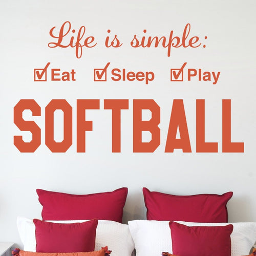 Softball Life is Simple Play Kids Wall Decal